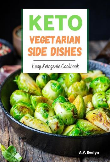 Keto Vegetarian Side Dishes PDF