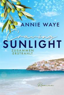 Craving Sunlight: Zusammen erstrahlt PDF