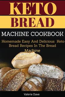 Keto Bread Machine Cookbook PDF