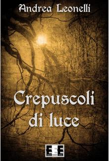 Crepuscoli di Luce PDF