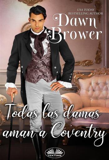 Todas Las Damas Aman A Coventry PDF