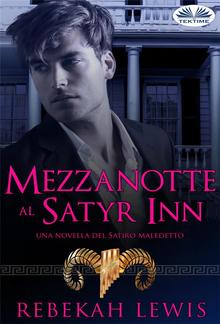 Mezzanotte Al Satyr Inn PDF