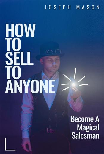 How to sell to anyone PDF How to sell to anyone PDF