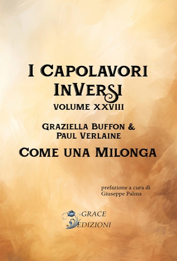I Capolavori InVersi XXVIII: Come una milonga PDF