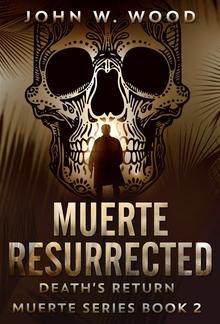 Muerte Resurrected PDF