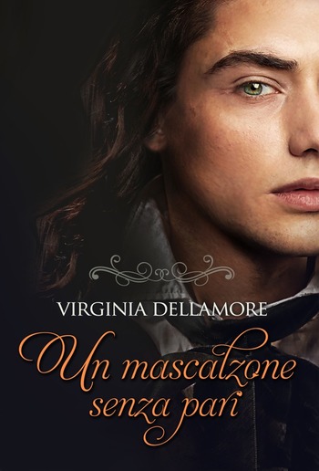 Un mascalzone senza pari PDF Un mascalzone senza pari PDF