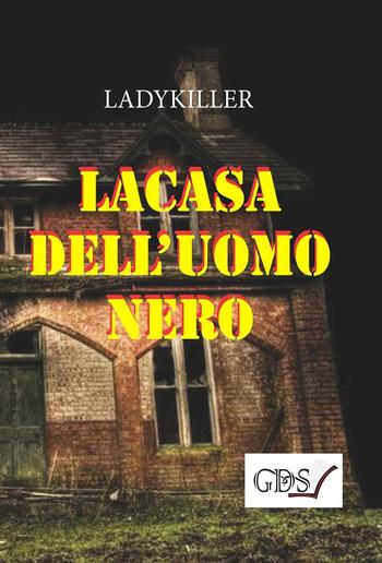 La casa dell'uomo nero PDF