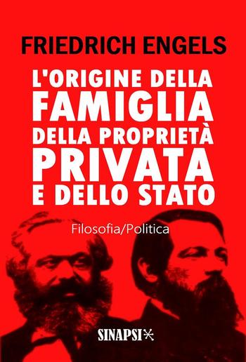 L'origine della famiglia, della proprietà privata e dello Stato PDF