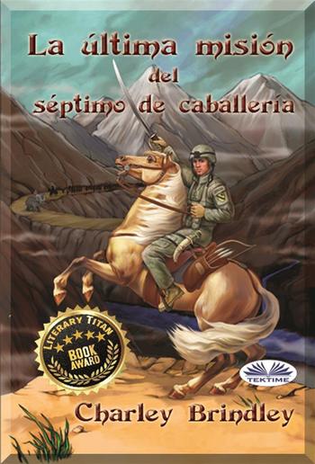 La Última Misión Del Séptimo De Caballería PDF