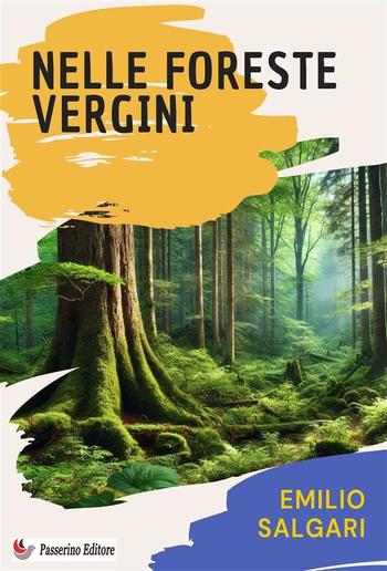 Nelle foreste vergini PDF