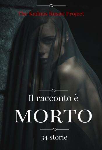 Il racconto è morto PDF Il racconto è morto PDF