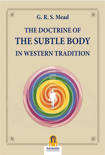 The Doctrine of The Subtle Body in Western Tradition PDF