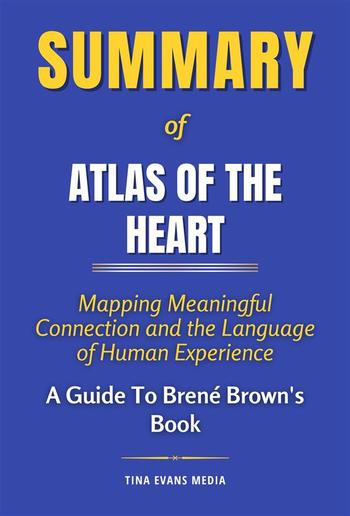 Summary of Atlas of the Heart PDF