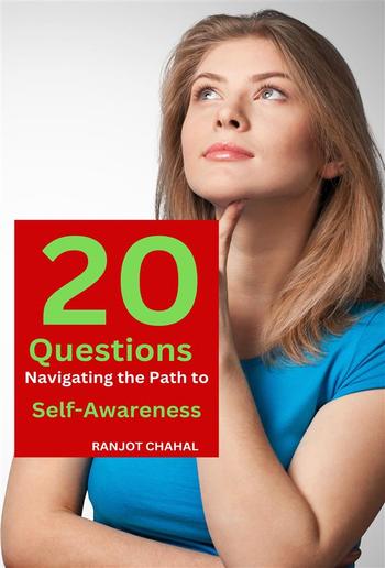 20 Questions: Navigating the Path to Self-Awareness PDF