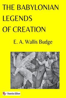 The Babylonian Legends of Creation PDF