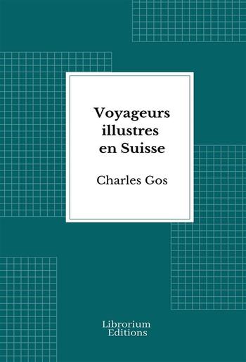 Voyageurs illustres en Suisse PDF