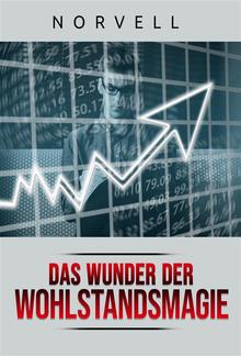 Das Wunder der Wohlstandsmagie (Übersetzt) PDF