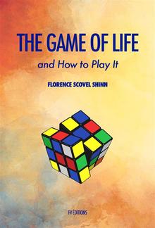 The Game of Life and How to Play It PDF