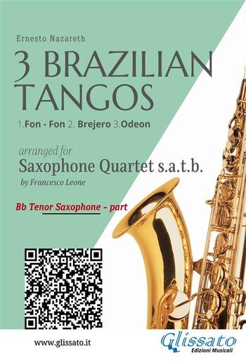 Tenor Sax: 3 Brazilian Tangos for Saxophone Quartet PDF