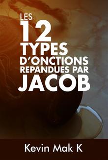 12 types d'onctions repandues par Jacob - Kevin Mak K. PDF