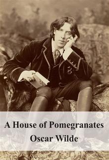 A House of Pomegranates PDF