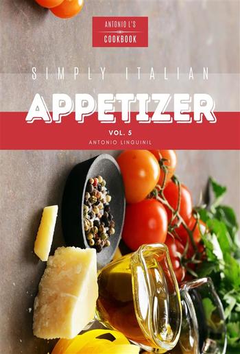 Simply Italian Appetizer Vol5 PDF