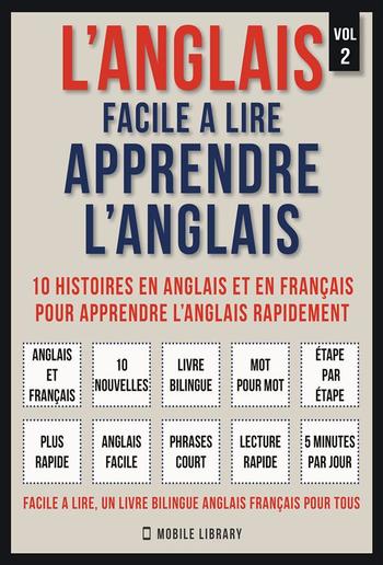 L’Anglais facile a lire - Apprendre l’anglais (Vol 2) PDF