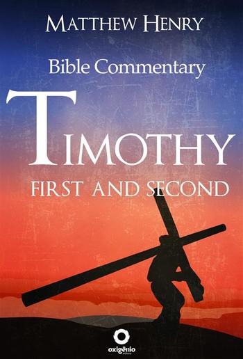 First and Second Timothy - Complete Bible Commentary Verse by Verse PDF