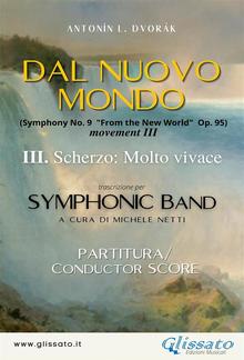 III. Mov. "From the New World" - Symphonic Band (score) PDF