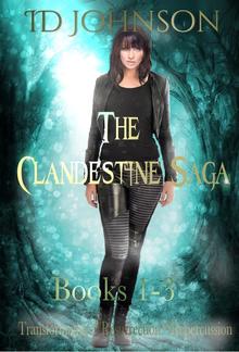 The Clandestine Saga Books 1-3 PDF