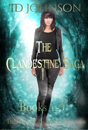 The Clandestine Saga Books 1-3 PDF