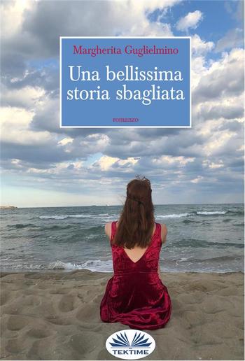 Una Bellissima Storia Sbagliata PDF