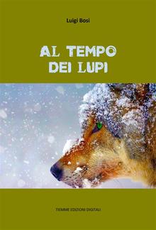 Al tempo dei lupi PDF