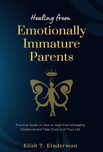 Healing from Emotionally Immature Parents PDF