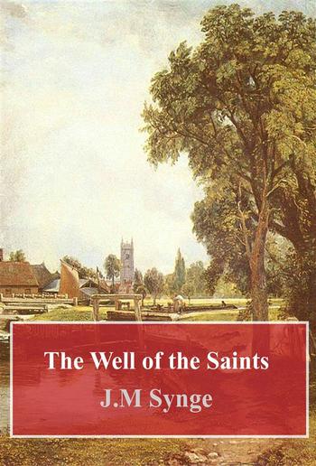 The Well of the Saints PDF