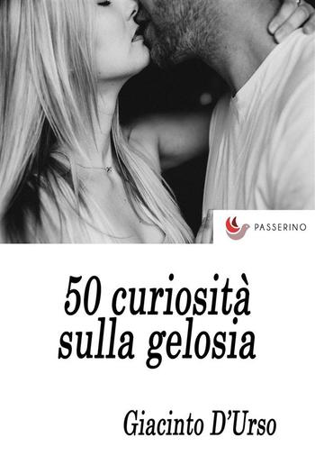 50 curiosità sulla gelosia PDF