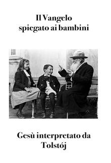 Il Vangelo spiegato ai bambini PDF