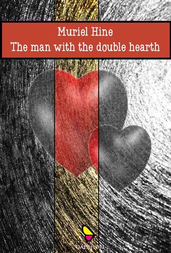 The Man with the Double Heart PDF