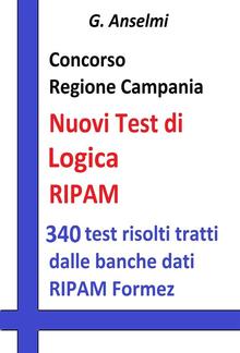 Concorso Regione Campania - I test logico attitudinali PDF