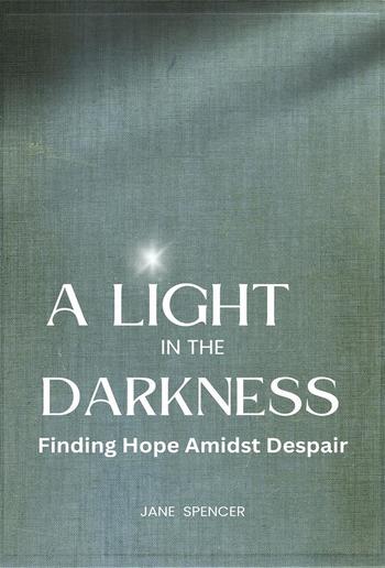 A Light in the Darkness PDF