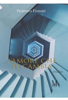 L'amore che ti cambia PDF