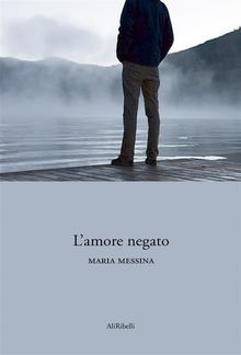 L'amore negato PDF