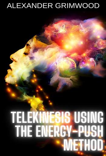 Telekinesis Using the Energy-Push Method PDF