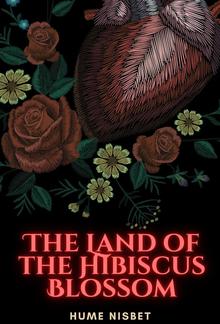 The Land of the Hibiscus Blossom PDF