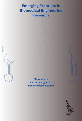 Emerging Frontiers in Biomedical Engineering Research PDF