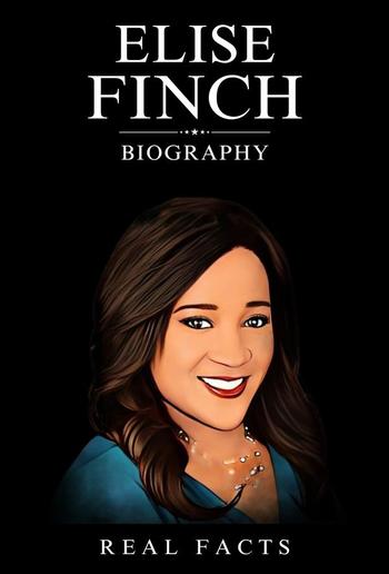 Elise Finch Biography PDF