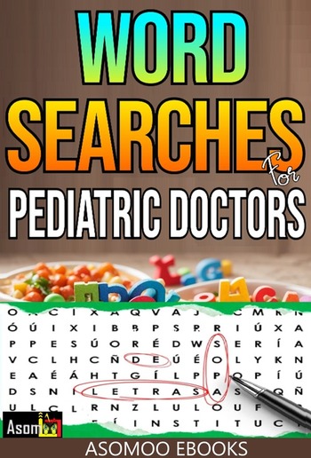 Word searches for pediatric doctors PDF Word searches for pediatric doctors PDF