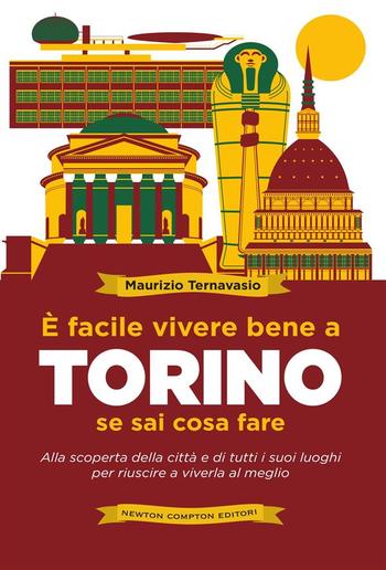 È facile vivere bene a Torino se sai cosa fare PDF
