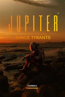 Jupiter Space Tyrants PDF