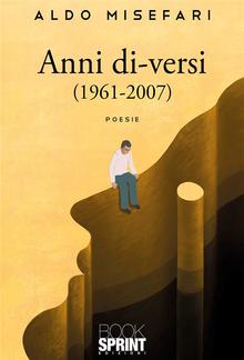 Anni di-versi (1961-2007) PDF